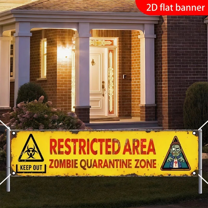 Restricted Area Zombie Isolation Zone Banner