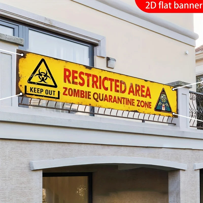 Restricted Area Zombie Isolation Zone Banner