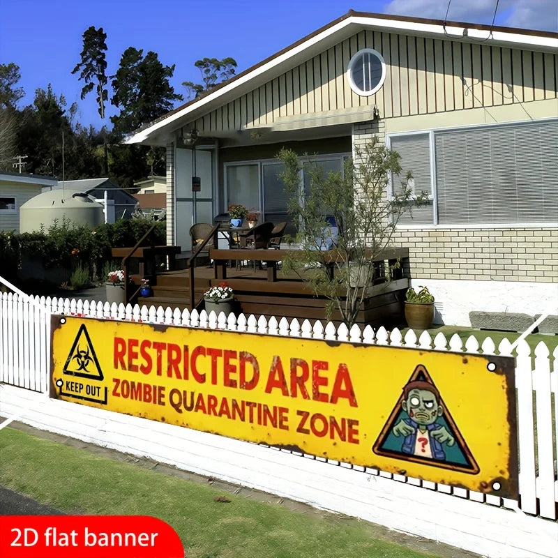 Restricted Area Zombie Isolation Zone Banner
