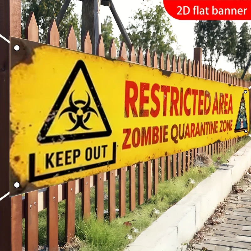 Restricted Area Zombie Isolation Zone Banner