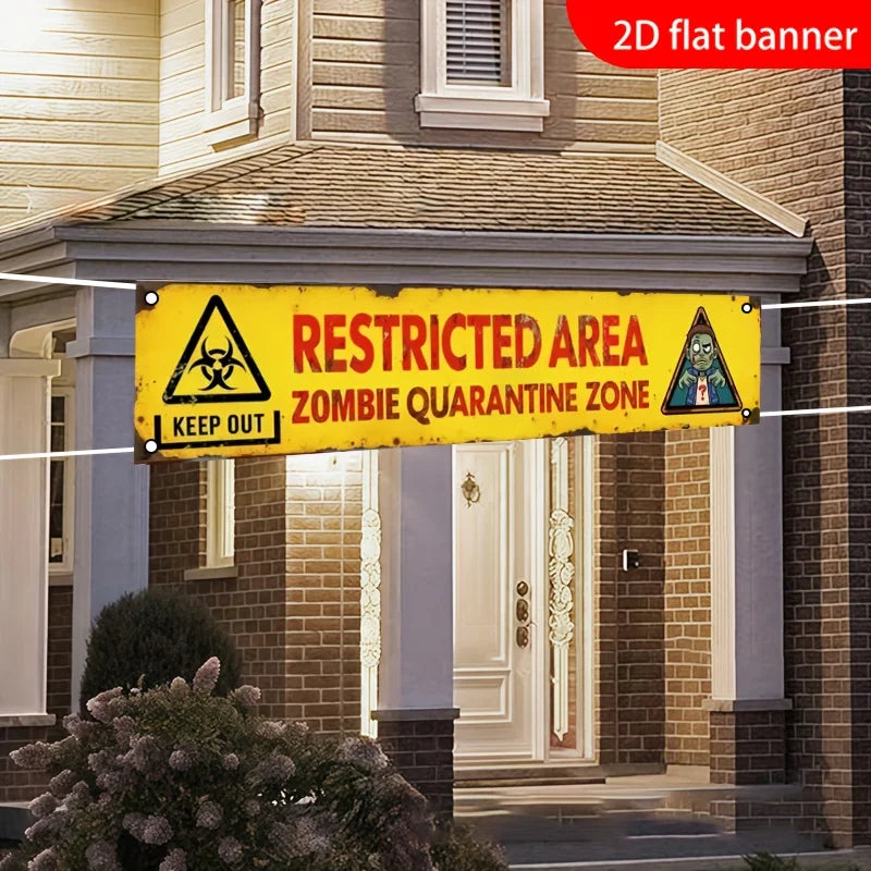 Restricted Area Zombie Isolation Zone Banner